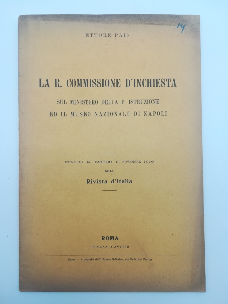 La R. Commissione d'inchiesta sul Ministero della P. Istruzione ed il Museo Nazionale di Napoli